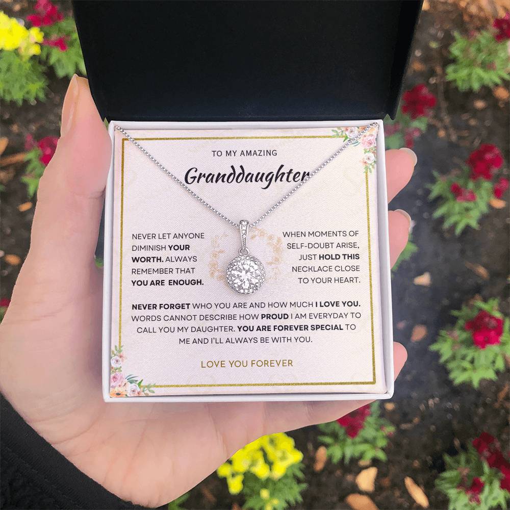 Granddaughter - You Are Enough - Eternal Hope Necklace